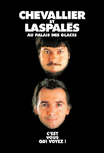 Chevallier et Laspalès - C'est vous qui voyez