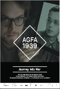 AGFA 1939 - Meine Reise in den Krieg