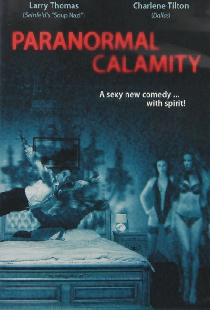 Paranormal Calamity