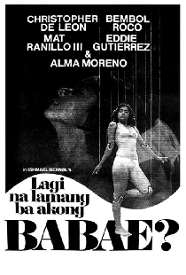 Lagi na Lamang na Akong Babae?