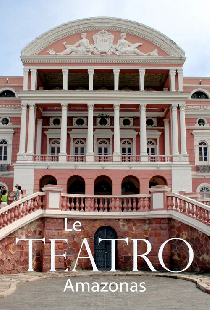 Teatro Amazonas – Musik im Regenwald