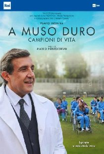 A muso duro - Campioni di vita