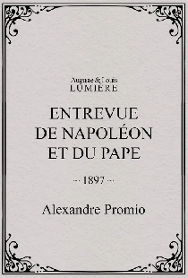 Entrevue de Napoléon et du pape