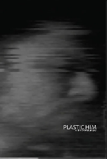 Plastic Him