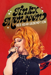 Jinkx Monsoon: Red Head Redemption