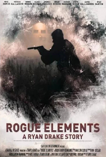 Rogue Elements: A Ryan Drake Story