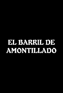 El barril de amontillado