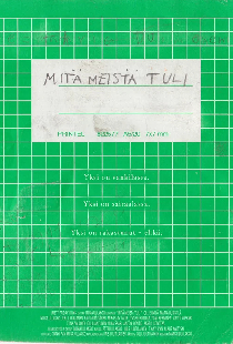 Mitä meistä tuli