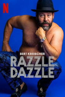 Bert Kreischer: Razzle Dazzle