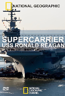 Supercarrier: USS Ronald Reagan