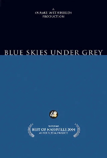 Blue Skies Under Grey