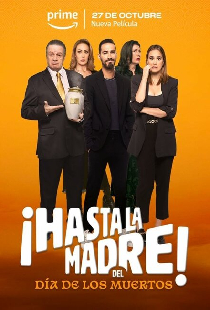 ¡Hasta la madre! del Día de los muertos