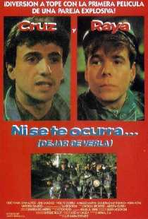 Ni se te ocurra... (dejar de verla)