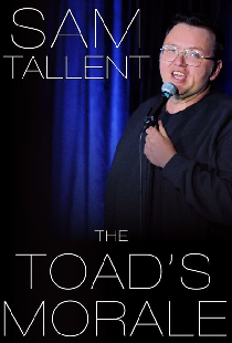 Sam Tallent: The Toad's Morale
