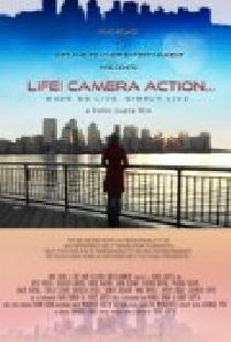 Life! Camera Action...