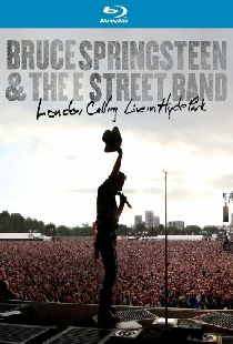 Bruce Springsteen & the E Street Band: London Calling Live in Hyde Park