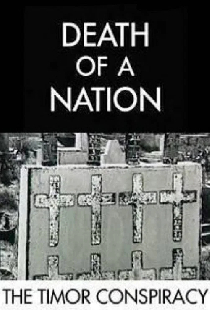 Death of a Nation: The Timor Conspiracy