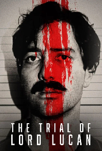 The Trial of Lord Lucan