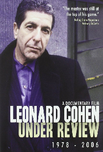 Leonard Cohen: Under Review: 1978-2006