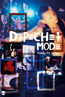 Depeche Mode: Touring the Angel Live in Milan