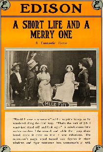 A Short Life and a Merry One
