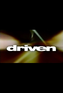 Driven