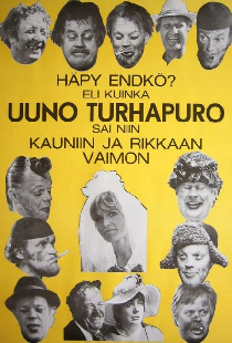 Häpy endkö? Eli kuinka Uuno Turhapuro sai niin kauniin ja rikkaan vaimon