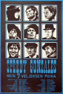 Speedy Gonzales – noin 7 veljeksen poika