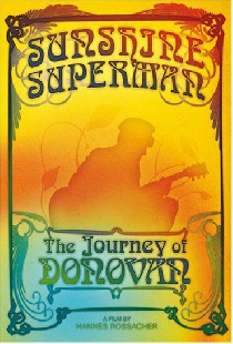 Sunshine Superman: The Journey of Donovan