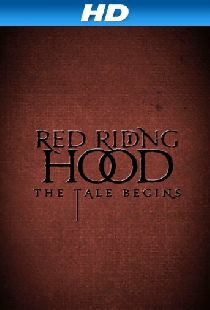Red Riding Hood: The Tale Begins