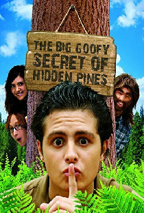The Big Goofy Secret of Hidden Pines