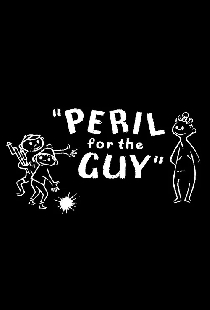 Peril for the Guy