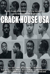 Crack House USA