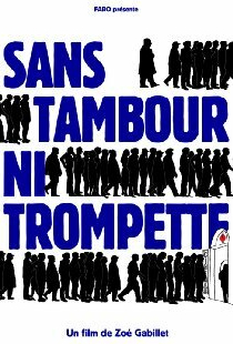Sans tambour ni trompette