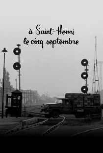 À Saint-Henri le cinq septembre
