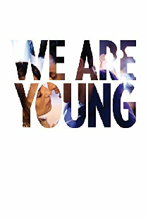 We Are Young
