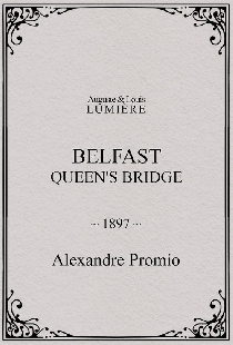 Belfast : Queen's Bridge