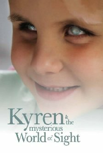 Kyren and the Mysterious World of Sight