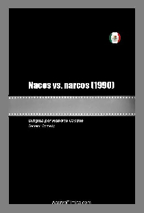 Nacos vs. narcos