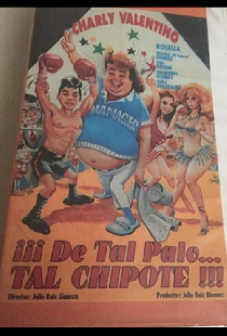 De Tal Palo Tal Chipote