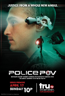 Police P.O.V.