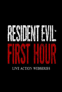 Resident Evil: First Hour