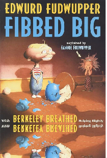 Edwurd Fudwupper Fibbed Big