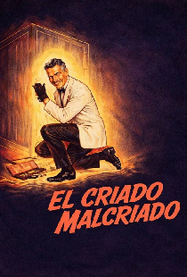 El criado malcriado
