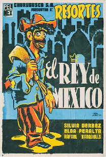 El Rey de México