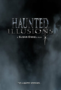 Haunted Illusions