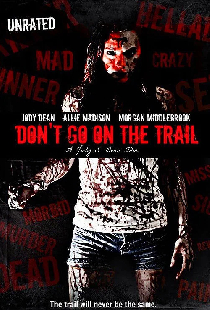 Don't Go on the Trail