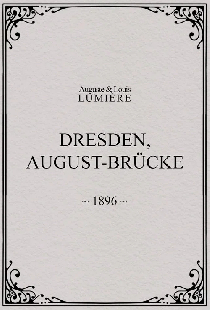 Dresden, August-Brücke