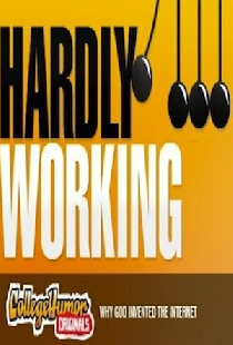 Hardly Working