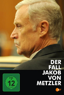 Der Fall Jakob von Metzler